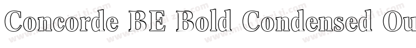 Concorde BE Bold Condensed Outline字体转换